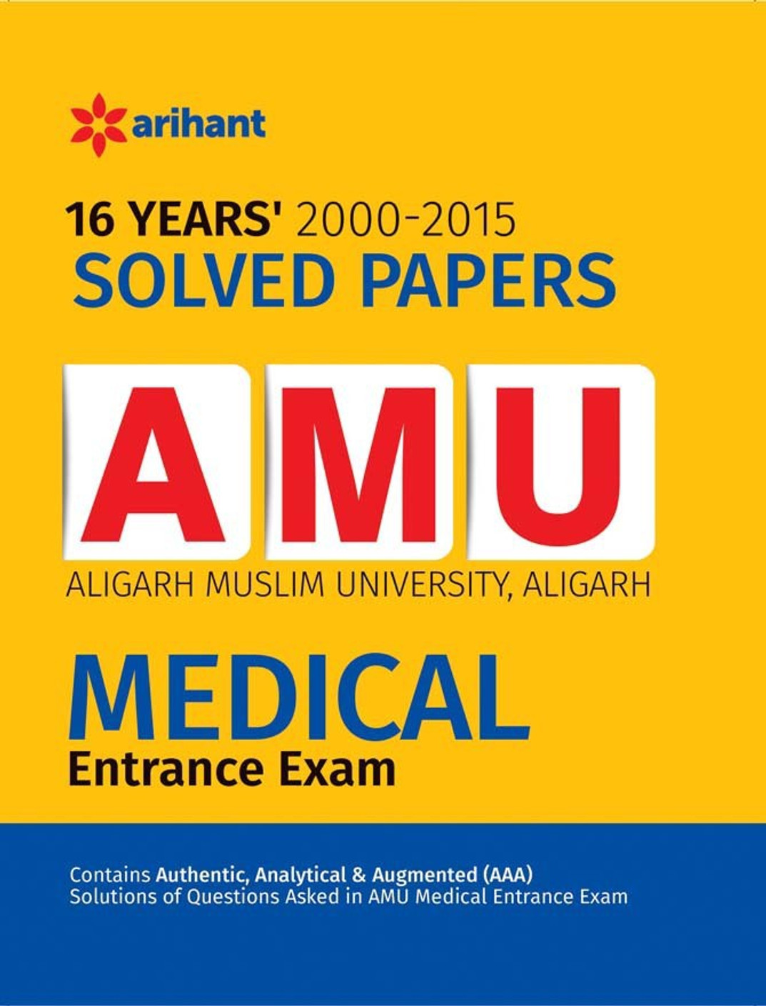 16 Years' Solved Papers AMU Medical Entrance Exam 5 Edition Buy 16