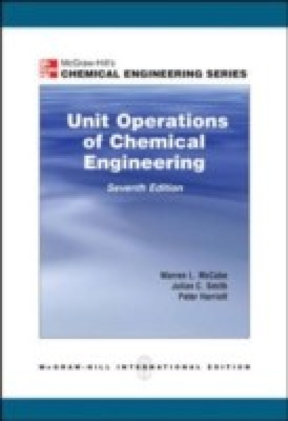 Unit Operation Of Chemical Engineering 7e By Mccabe Warren