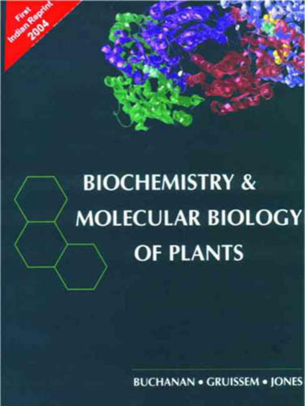 Biochemistry & Molecular Biology of Plants 01 Edition Buy