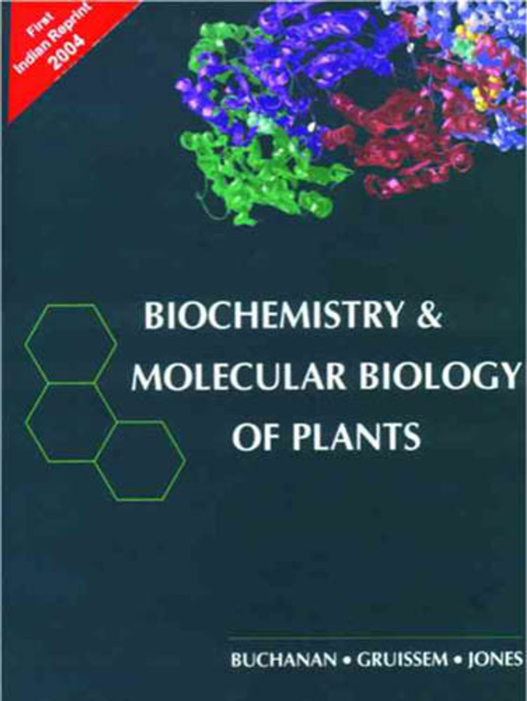 Biochemistry & Molecular Biology of Plants 01 Edition Buy