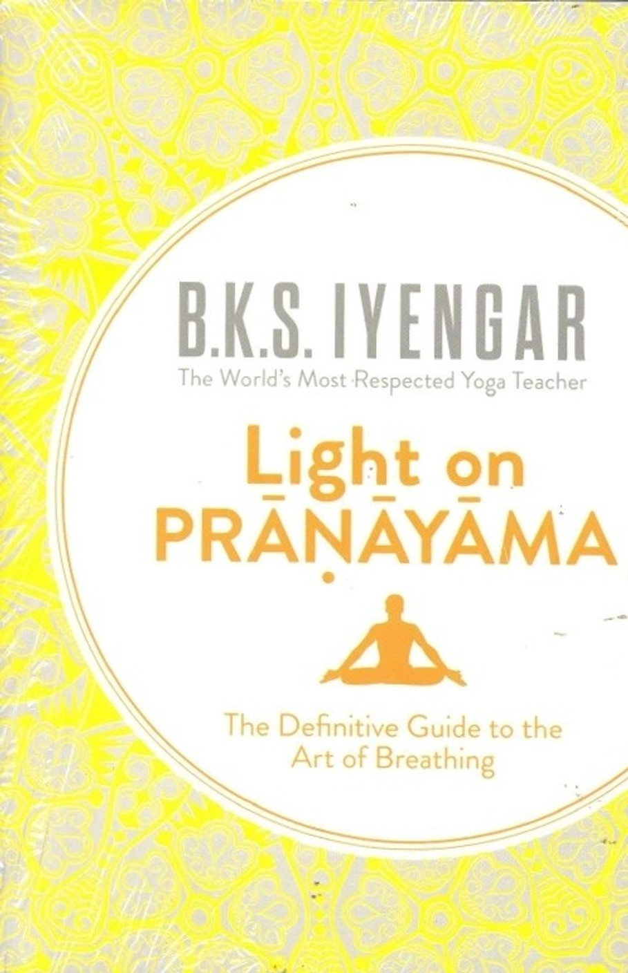 light on pranayama buy light on pranayama by iyengar b light on prayayama
