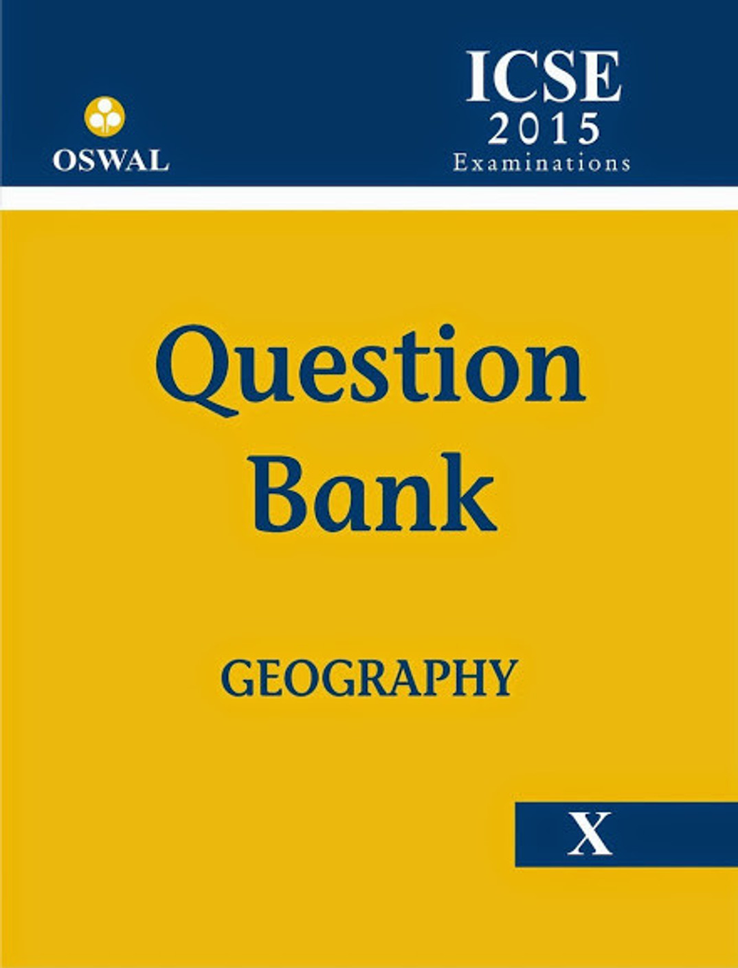 ICSE Geography Question Bank 2015 Examinations (Class 10) Buy ICSE