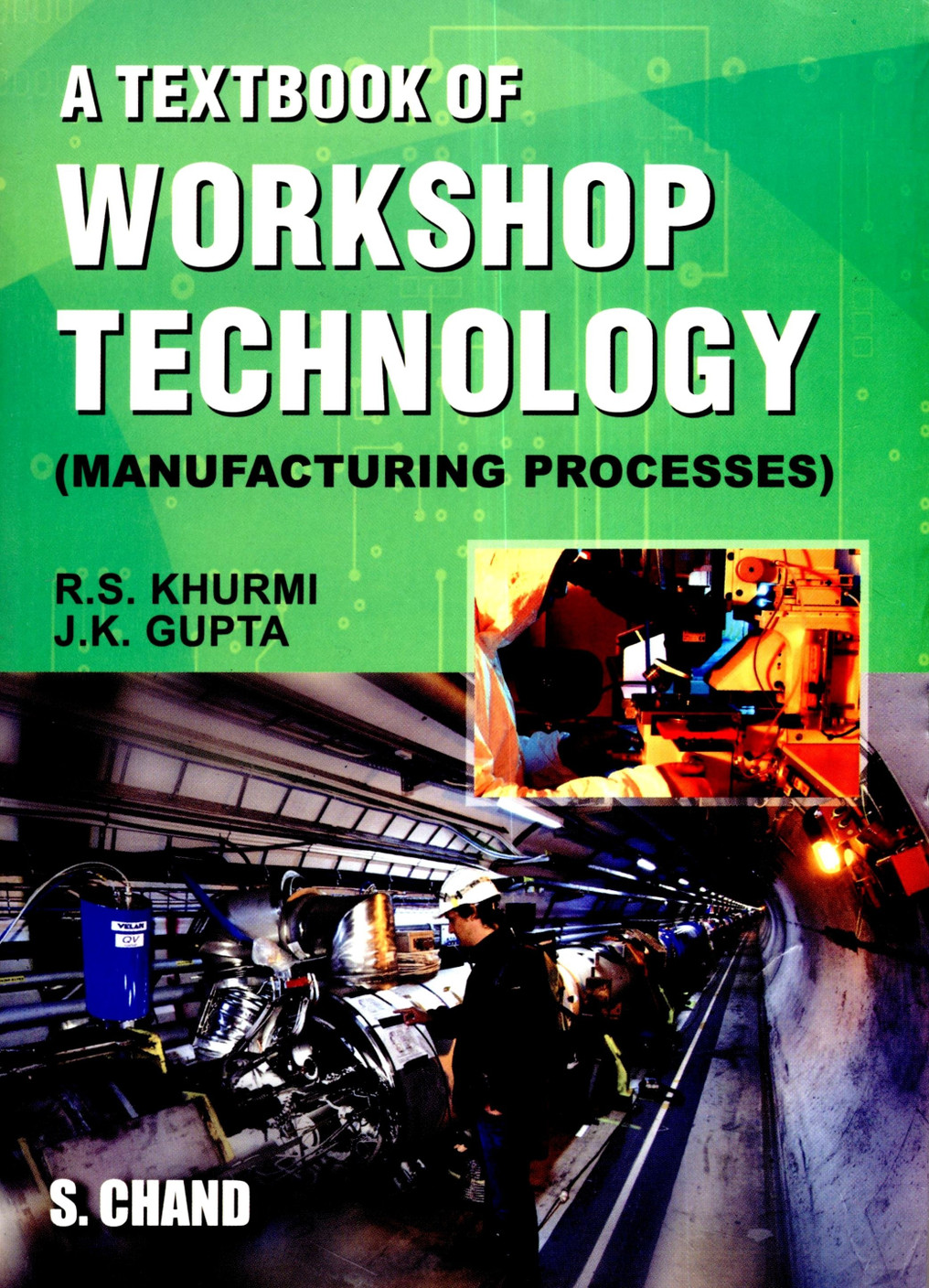 Manufacturing Process By Rs Khurmi Pdf Free