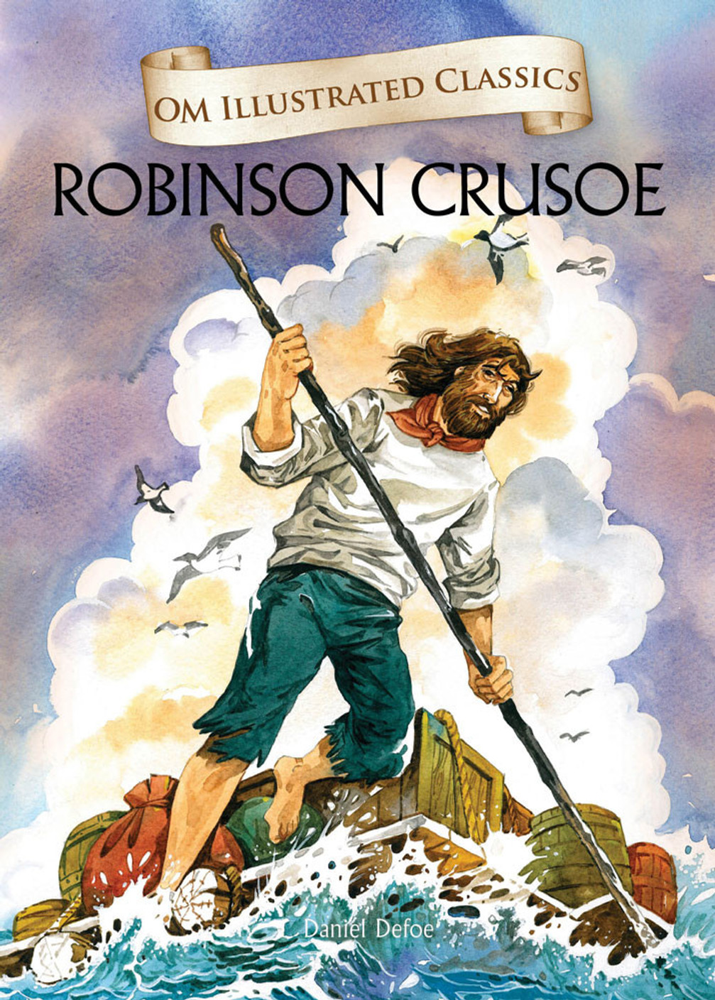 Om Illustrated Classics Robinson Crusoe Buy Om Illustrated Classics Robinson Crusoe by Om Illustrated Classics Robinson Crusoe Buy Om Illustrated Classics Robinson Crusoe by