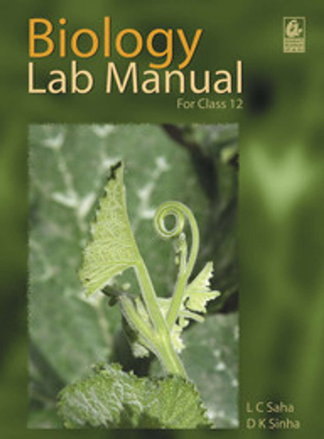 Biology Lab Manual For Class 12 / E2 Buy Biology Lab Manual For Class