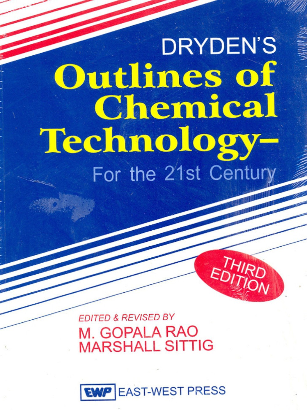 Dryden's Outlines of Chemical Technology for the 21st ...