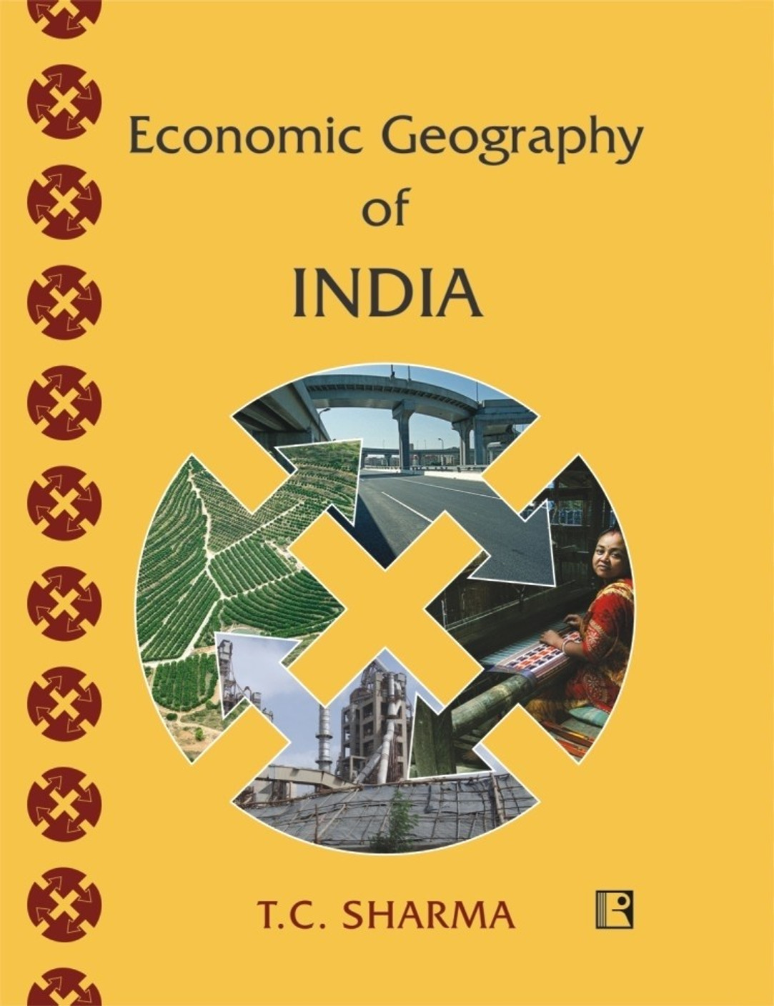 Economic Geography of India Buy Economic Geography of India by Sharma