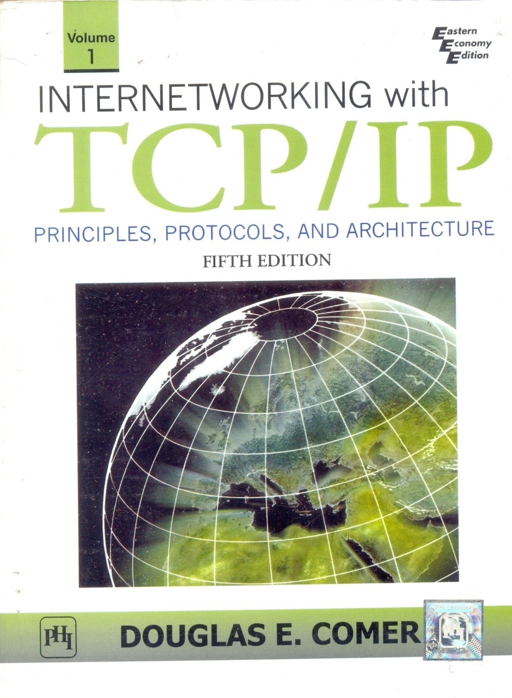 With Tcp/ip Principles, Protocols, And Architecture (Volume I) 5th Edition