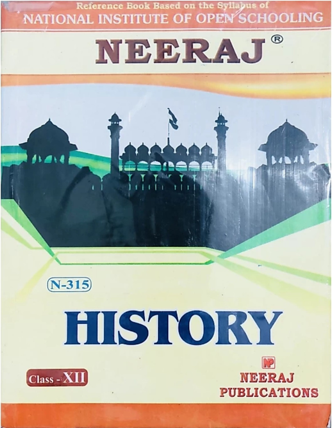 Image of NEERAJ NIOS Class 12th Book (Arts Side) Hindi(301), English(302), History(315) Political Science(317) English Medium Set Of 4 Books NIOS (Open School) Class - 12 (Neeraj Publcation) (Paperback, RAKESH KUMAR)