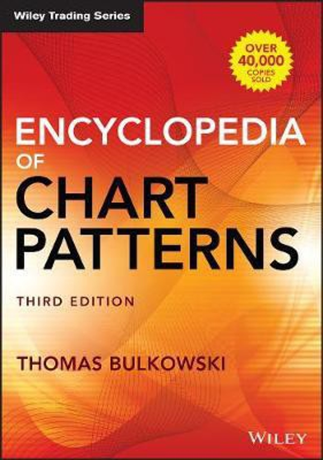 Encyclopedia of Chart Patterns  (English, Hardcover, Bulkowski Thomas N.)