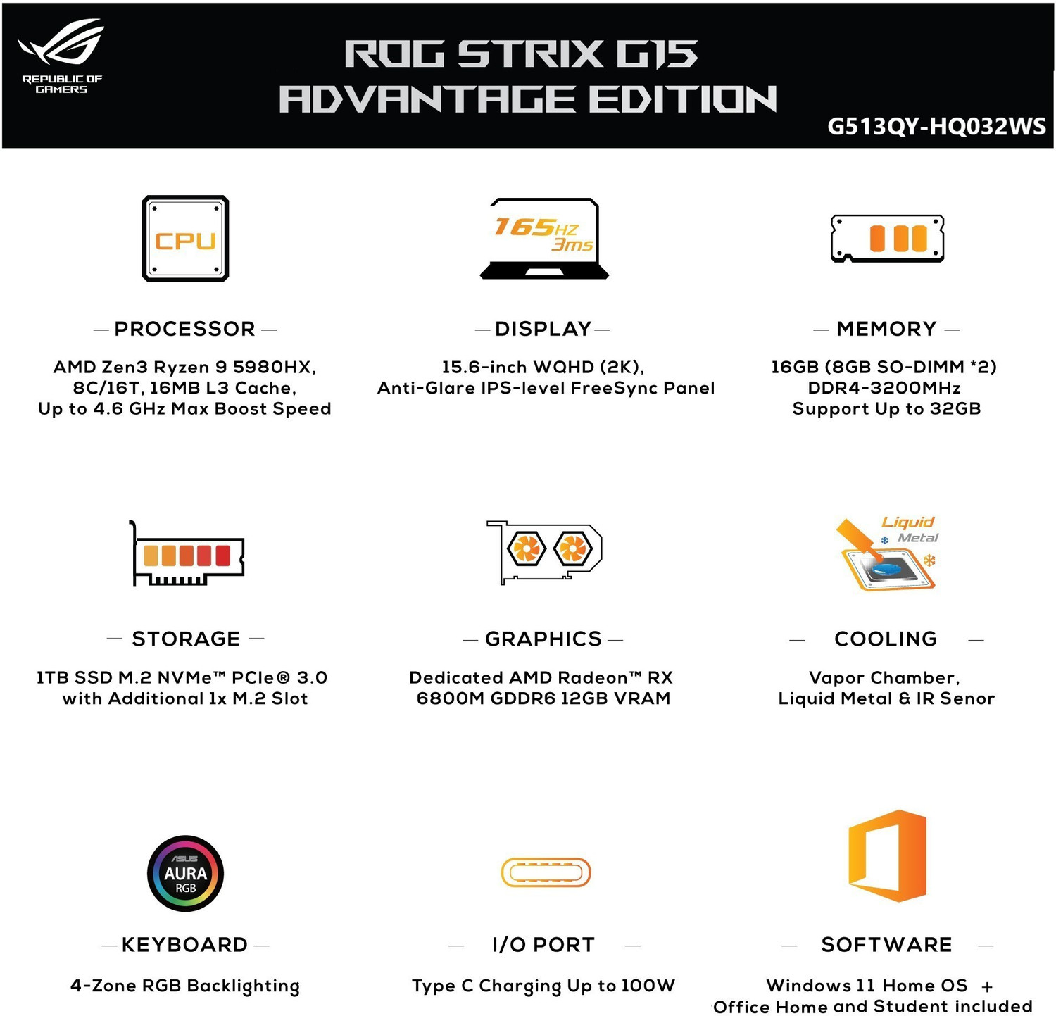 Image of ASUS ROG Strix G15 Advantage Edition with 90Whr Battery AMD Ryzen 9 Octa Core 5980HX - (16 GB /1 TB SSD /Windows 11 Home /12 GB Graphics /AMD Radeon RX 6800M /165 Hz) G513QY-HQ032WS Gaming Laptop