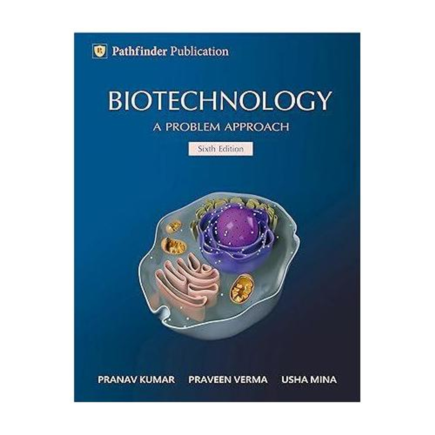 Biotechnology - A problem approach, 6th Edition Paperback 1 January 20