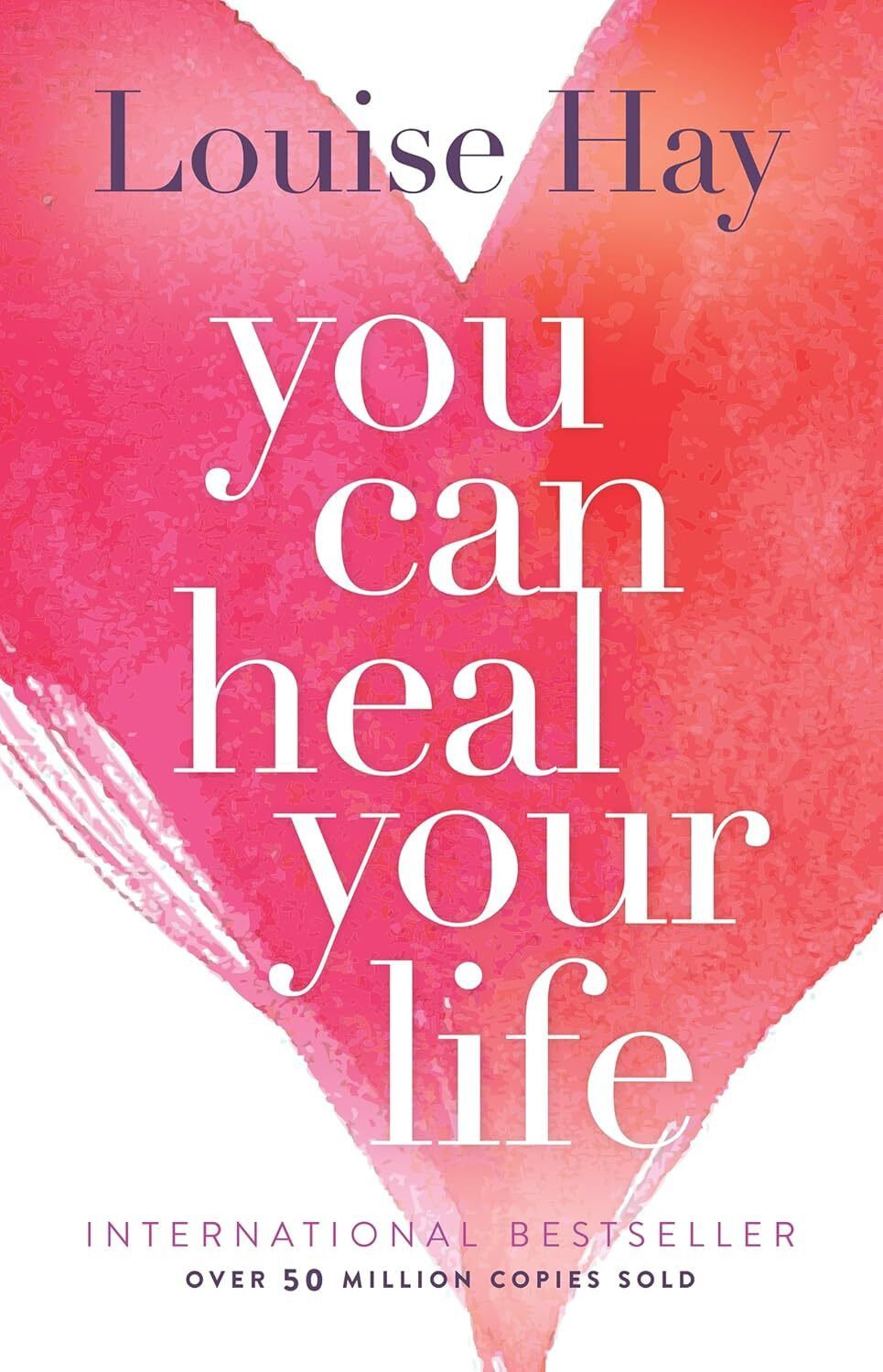 Hay Louise L. – You Can Heal Your Life Paperback – ₹307