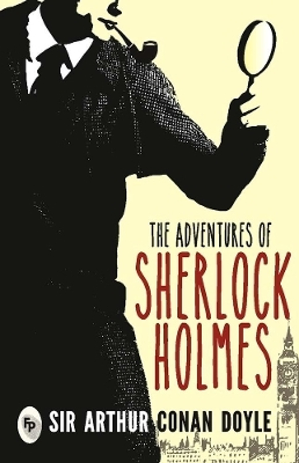 The Adventures Of Sherlock Holmes  (English, Paperback, Conan Doyle 