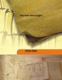 The Man Who Laughs (English, Hardcover, Victor Hugo)