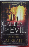 Career of Evil by Robert Galbraith Career of Evil by Robert Galbraith