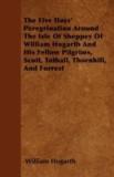 The Five Days' Peregrination Around The Isle Of Sheppey Of William Hogarth And His Fellow Pilgrims, Scott, Tothall, Thornhill, And Forrest (English, Paperback, Hogarth William)