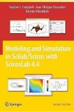 Modeling and Simulation in Scilab/Scicos with ScicosLab 4.4 (English, Hardcover, Campbell Stephen L.)