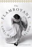 Flamboyant (English, Hardcover, Carlson Lori Marie)