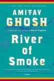 River of Smoke (English, Paperback, Ghosh Amitav)