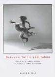 Between Totem And Taboo (English, Hardcover, Little Roger)