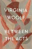 Between the Acts (English, Paperback, Woolf Virginia Stephen)