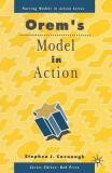 Orem's Model in Action (English, Paperback, Cavanagh Stephen)