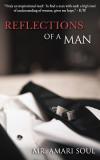 Reflections Of A Man (English, Paperback, Soul Amari MR)