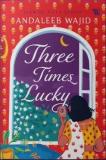 Three Times Lucky (English, Paperback, Wajid Andaleeb)