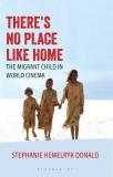 There's No Place Like Home (English, Electronic book text, Donald Stephanie Hemelryk Dr.)