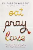 Eat Pray Love (English, Hardcover, Gilbert Elizabeth)