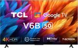 TCL V6B 126 cm (50 inch) Ultra HD (4K) LED Smart Google TV 2024 Edition with 24W Dolby Audio and Metallic Bezel-Less 50V6B