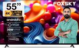 Foxsky 139 cm (55 inch) Ultra HD (4K) LED Smart Android TV 55FS-VS
