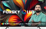 Foxsky 109 cm (43 inch) QLED Ultra HD (4K) Smart Google TV Dolby Audio, HDR10 ( 2024) 43FS-GOOGLE LED TV