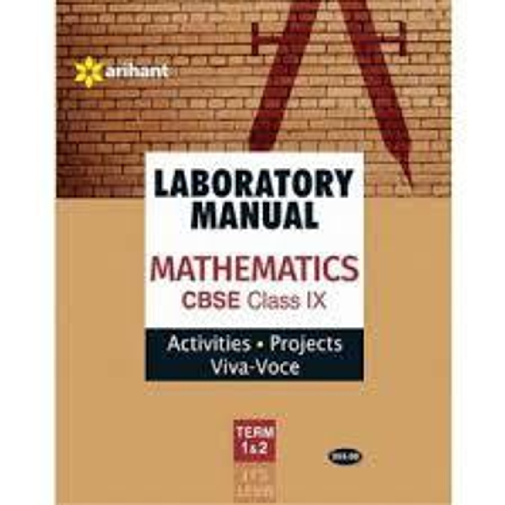 Laboratory Manual Mathematics Class 9th Term-1 & 2 [Activities|Projects|Viva. Home