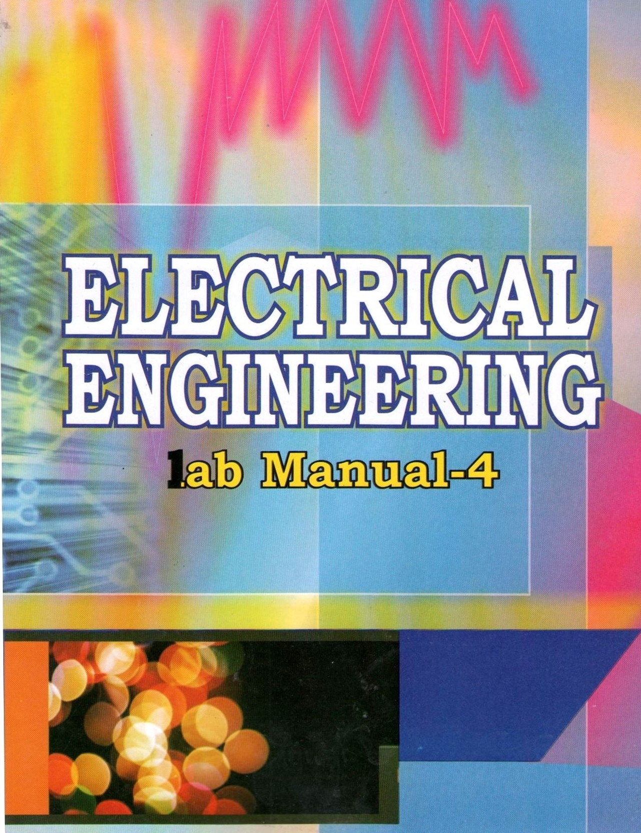 Electrical Engineering Workshop Practice Laboratory Manual - 4. Share
