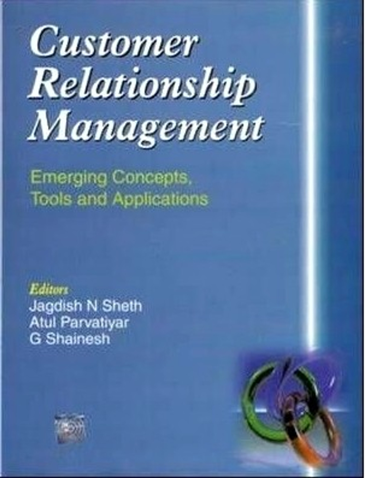 Customer Relationship Management Emerging Concepts