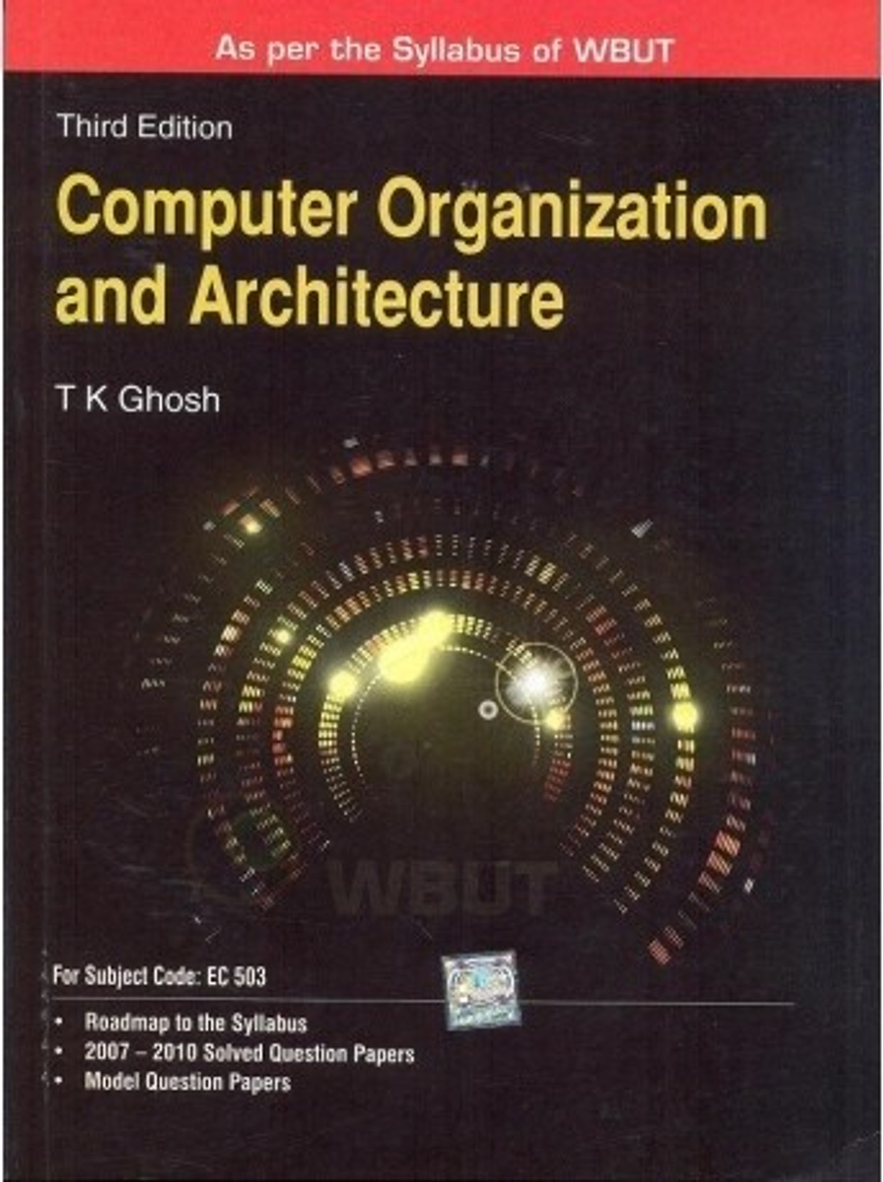 Computer Organization and Architecture (WBUT June 2011) 3rd Edition ...