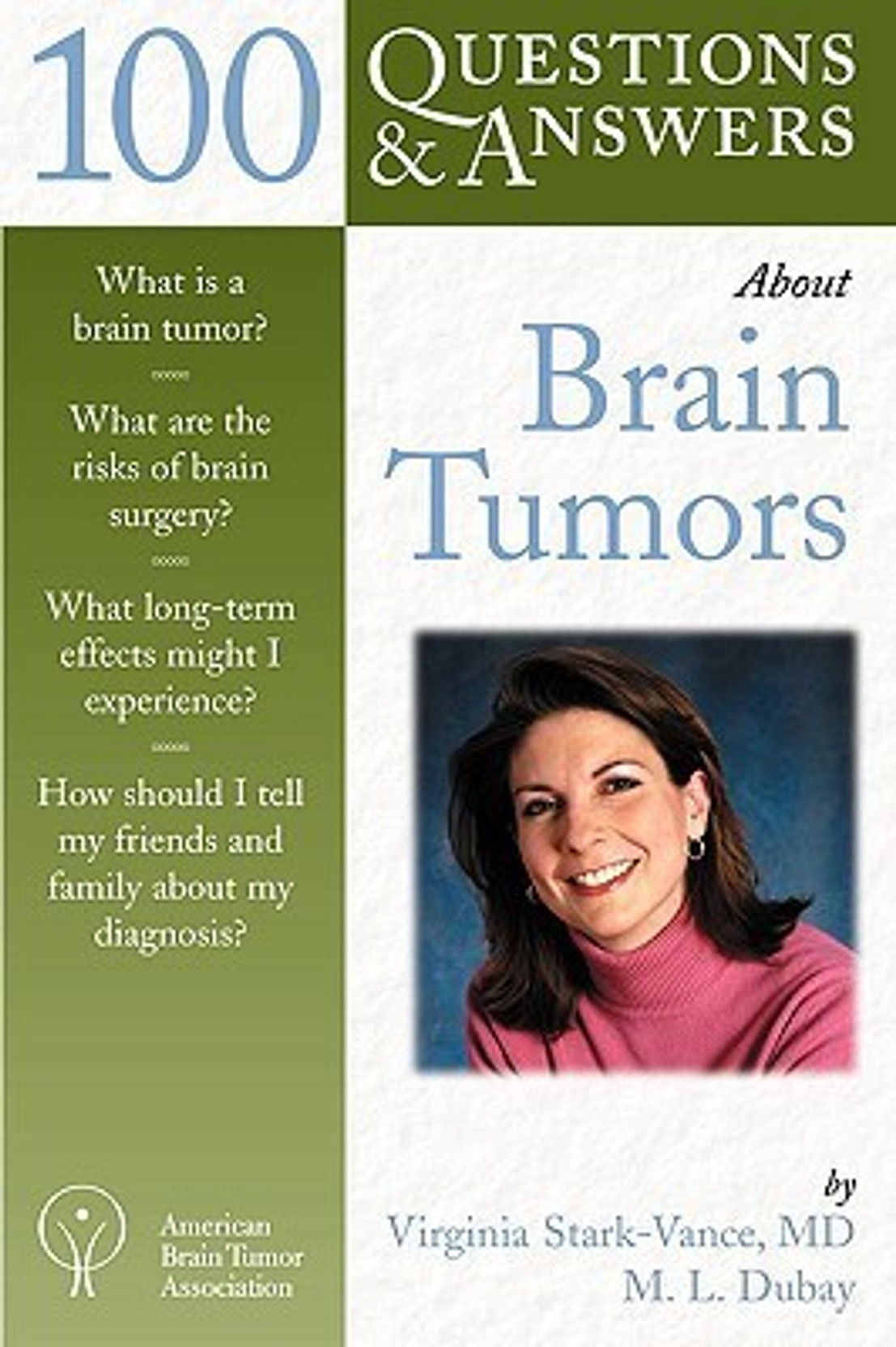 ... Brain Tumors (100 Questions & Answers) 1st Edition. ADD TO CART