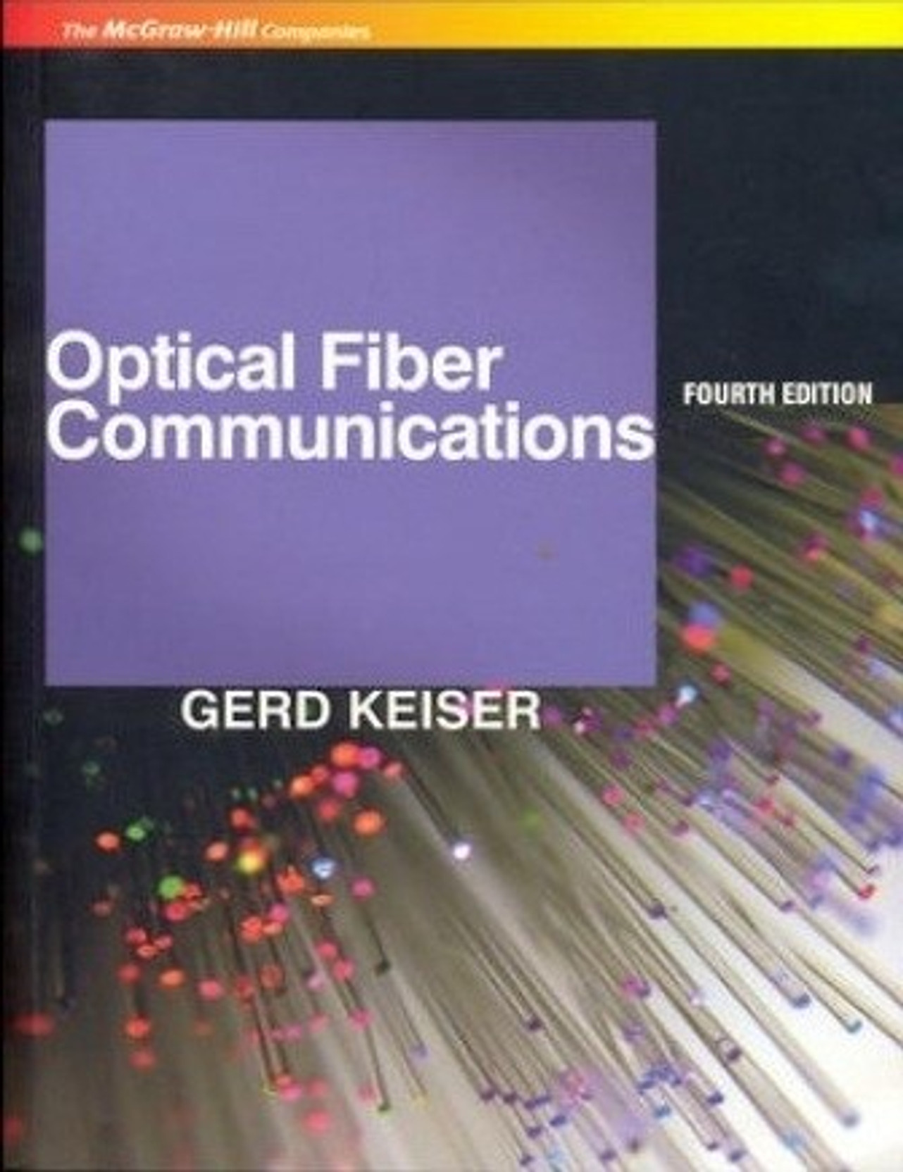 OPTICAL FIBER COMMUNICATIONS 4th Edition Buy OPTICAL FIBER