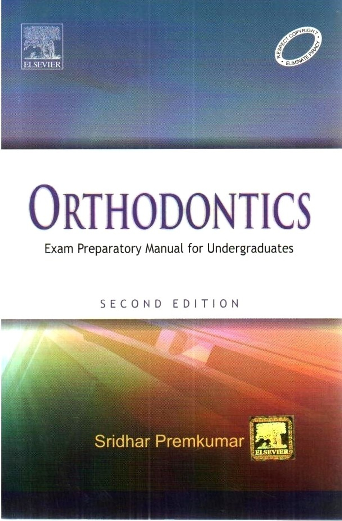 Orthodontics : Exam Preparatory Manual for Undergraduates 2nd Edition. ADD TO CART