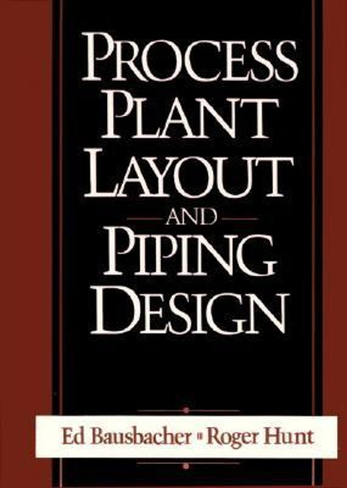 Process Plant Layout and Piping Design. Share