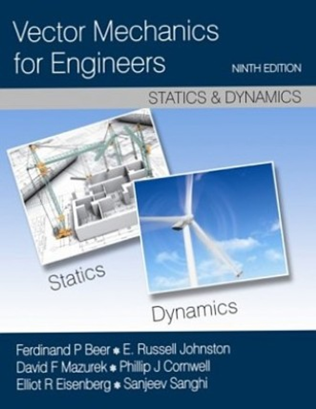 Vector Mechanics for Engineers Statics and Dynamics 9th Edition Buy