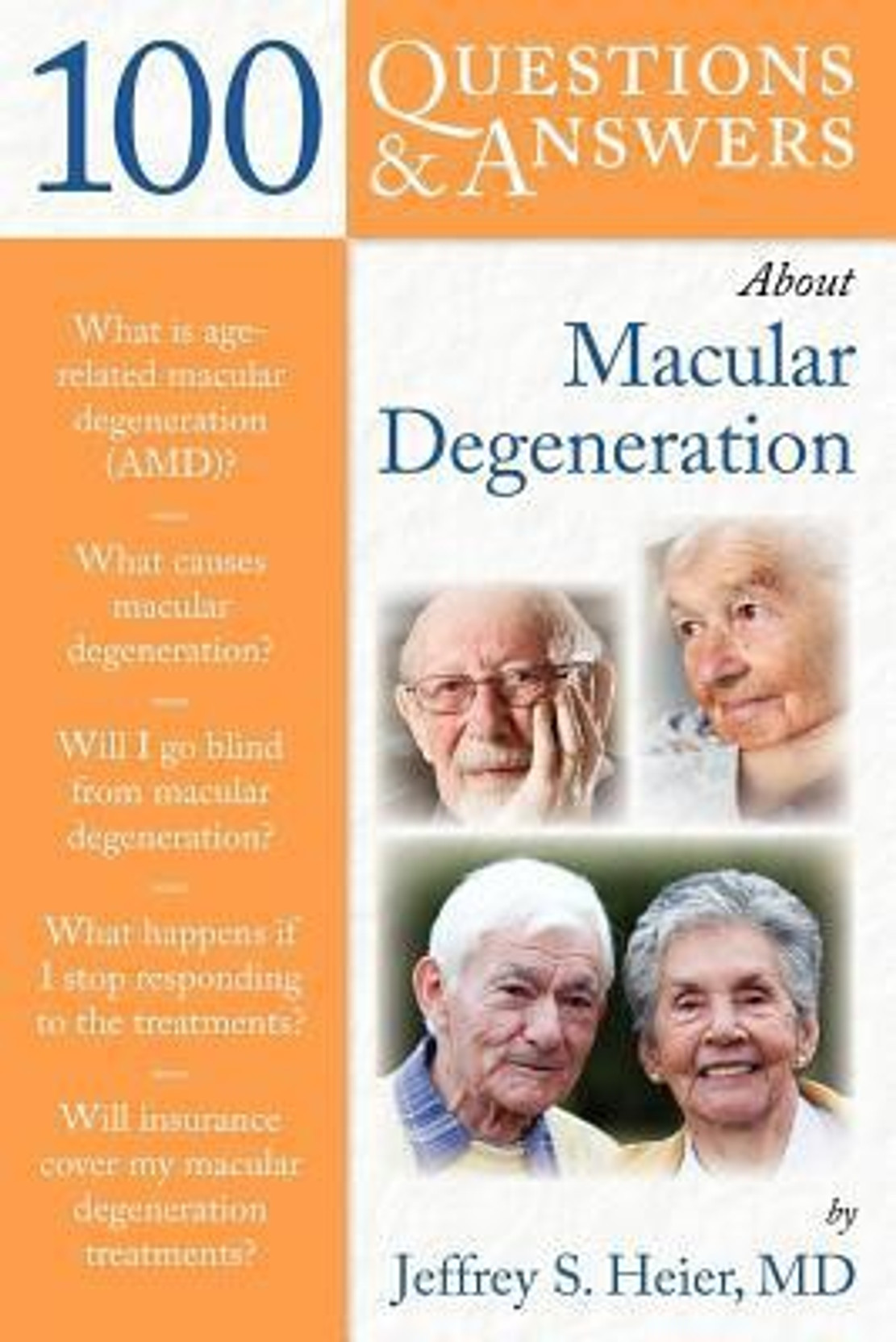100 Questions & Answers About Macular Degeneration. ADD TO CART