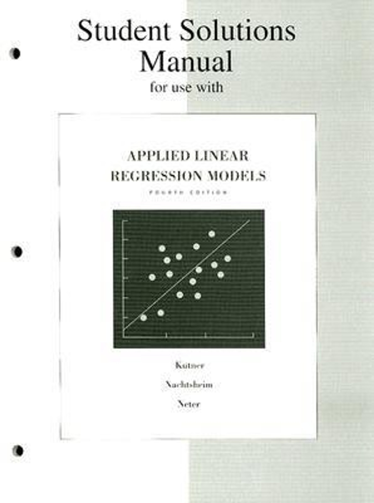 ... Applied Linear Regression Models: Student Solution Manual. Share