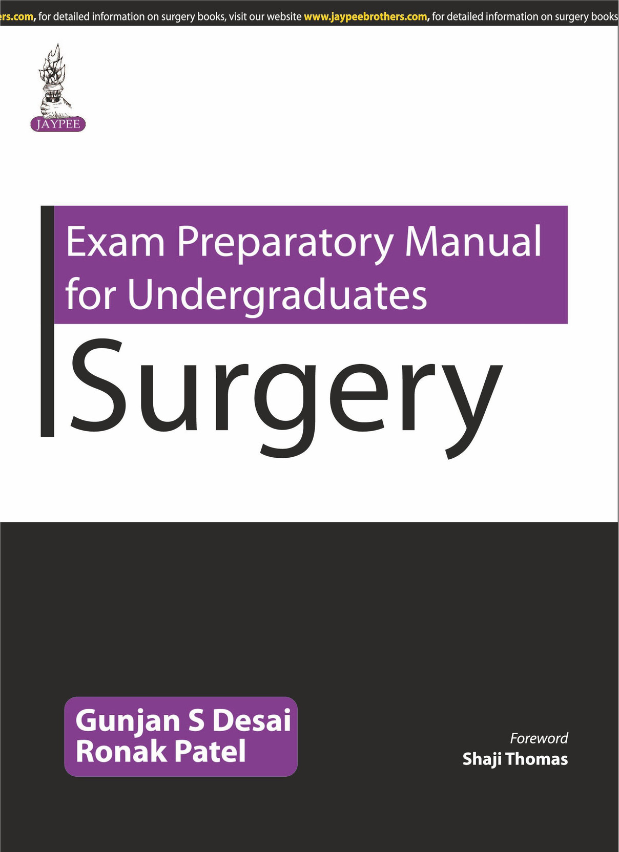 Exam Preparatory Manual for Undergraduates Surgery 1st Edition (English,  Paperback, Ronak Patel, Gunjan S. Desai, Shaji Thomas)