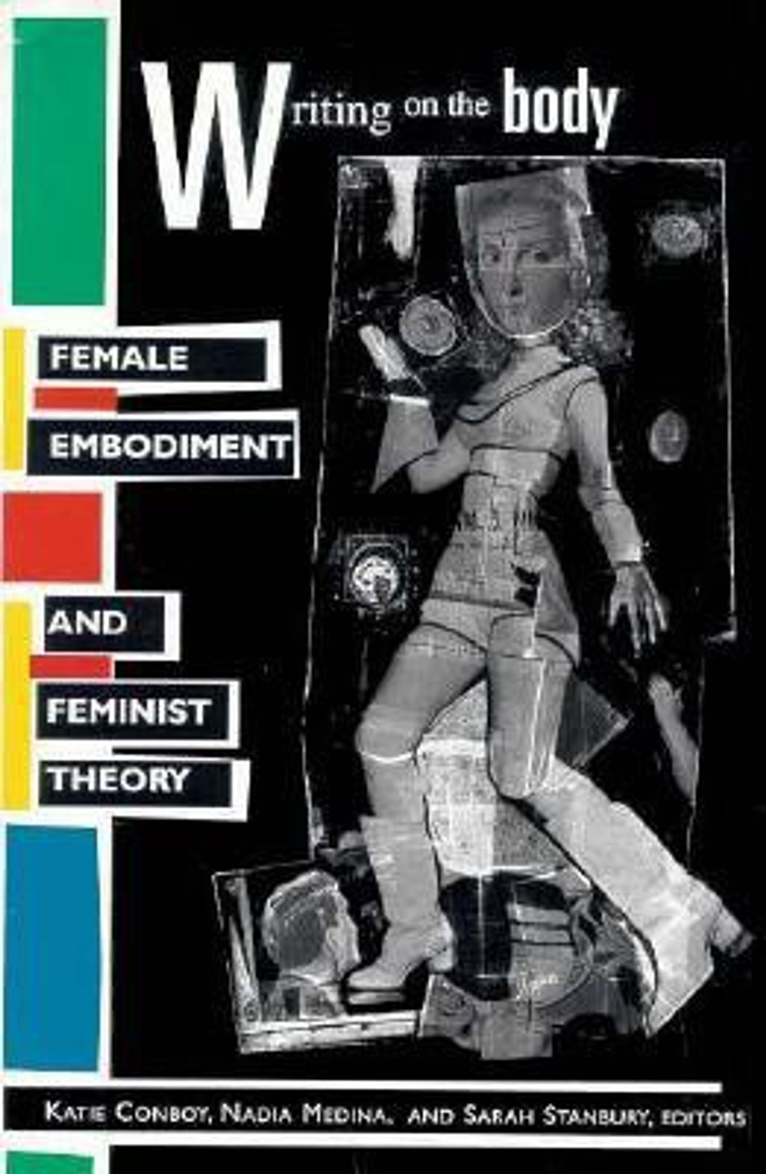 Writing On The Body : Female Embodiment And Feminist Theory 7th Edition. ADD TO CART