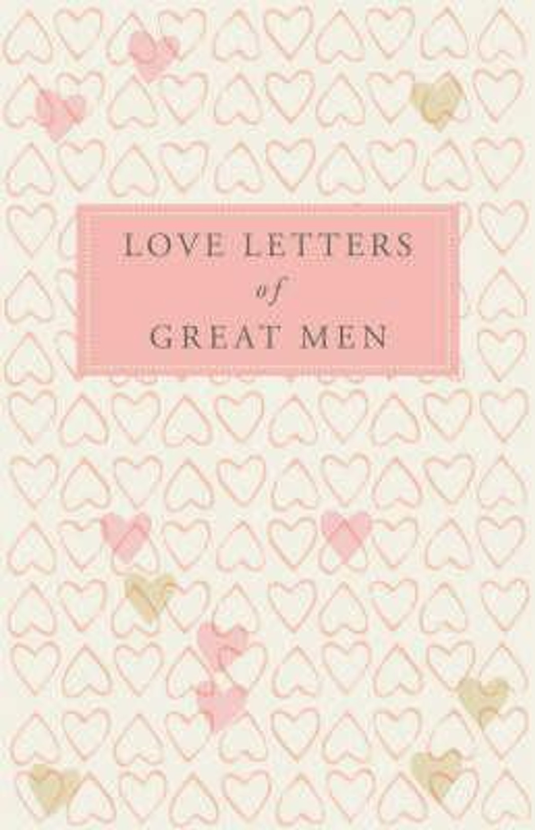 Love Letters of Great Men. ADD TO CART