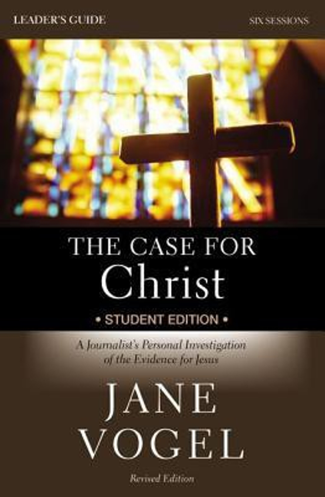 ... Case for Faith Revised Student Edition Leader's Guide. ON OFFER