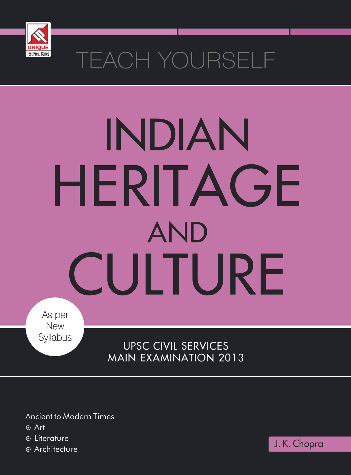 Indian Heritage and Culture UPSC Civil Services Main Examination 2013